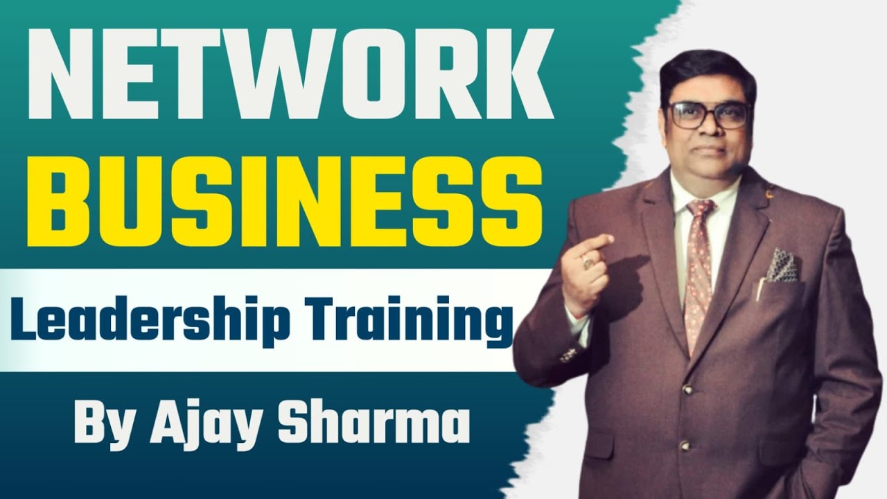 Network Business Leadership Training | Ajay Sharma | Wecan | MLM Tips