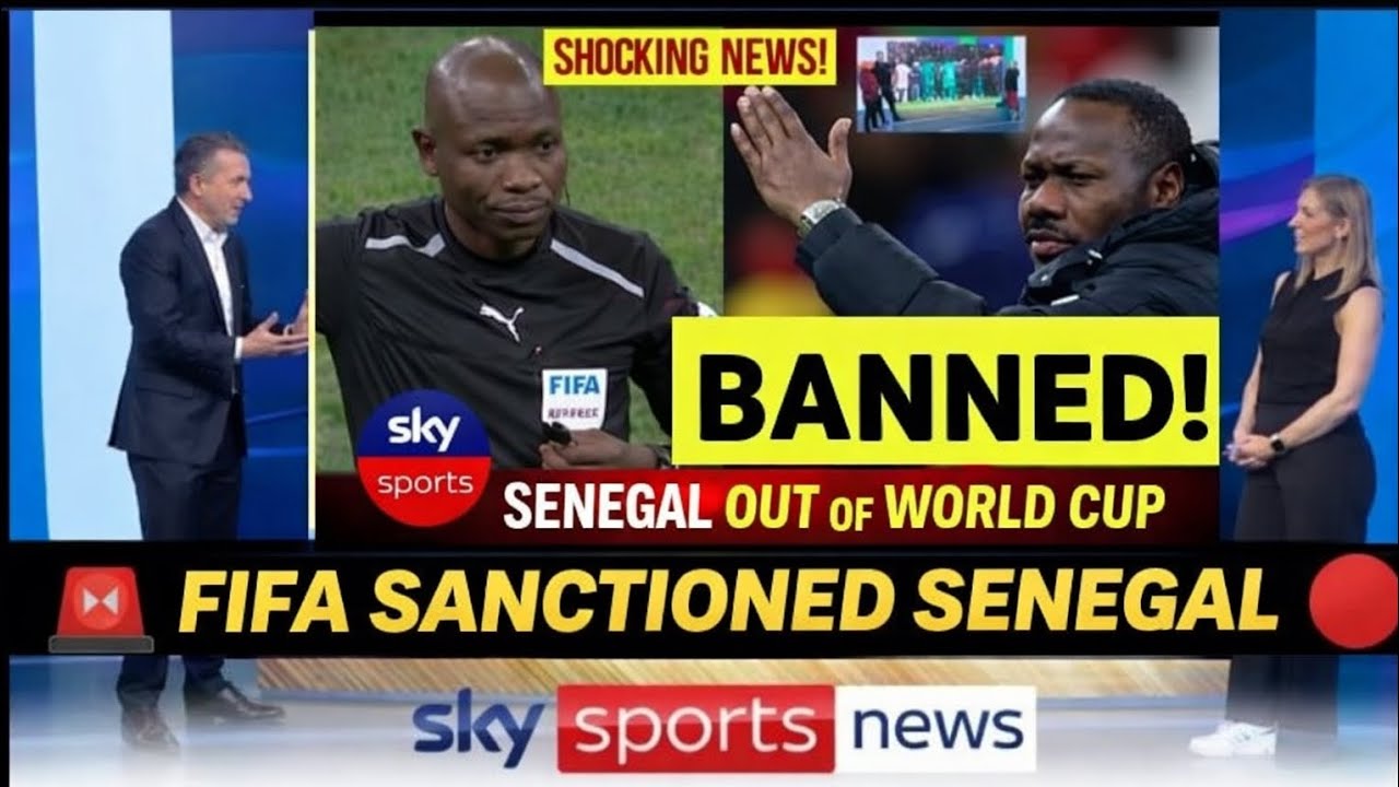 SENEGAL OUT OF THE WORLD CUP? MOROCCO SANCTIONS SPARK SHOCKING AFRICAN FOOTBALL DRAMA
