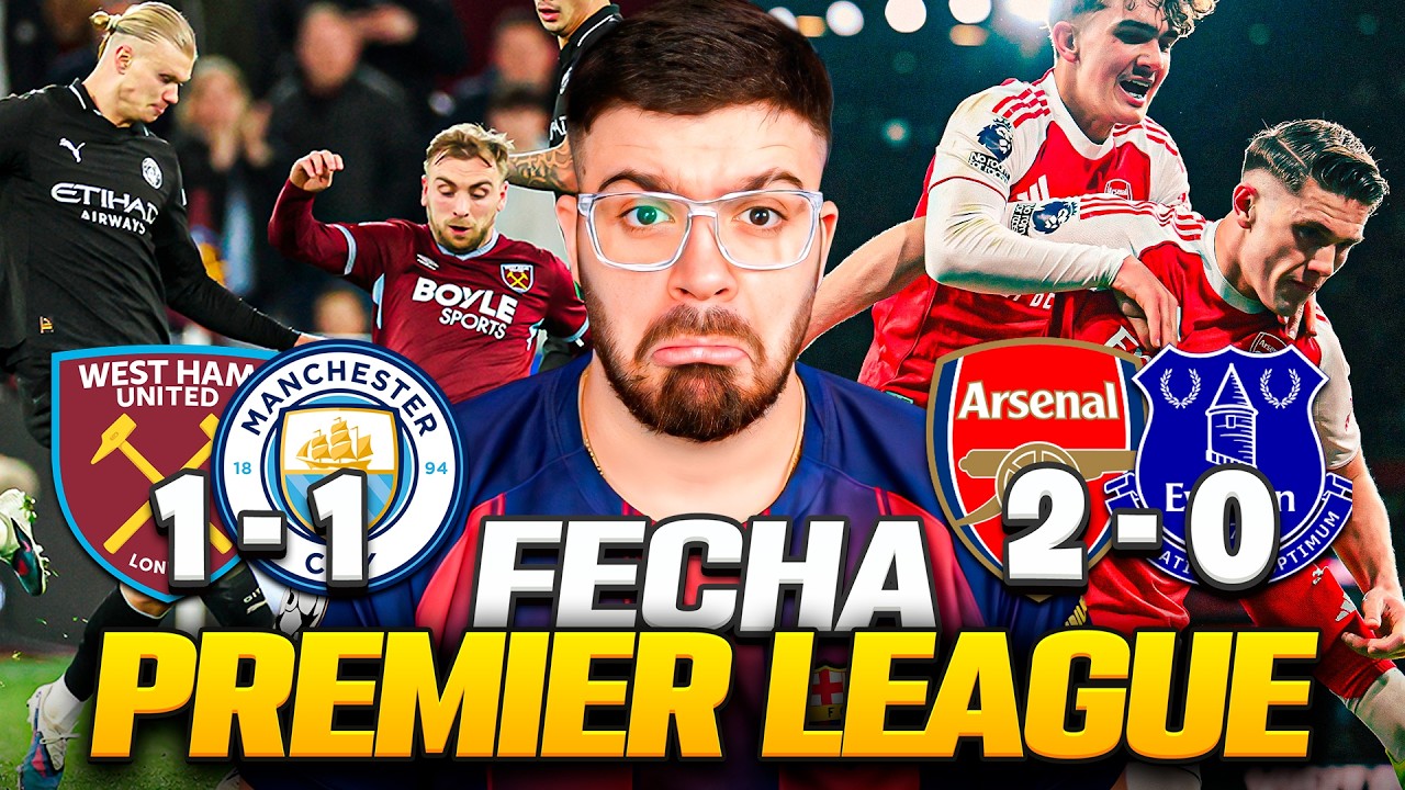 PREMIER LEAGUE: EL MANCHESTER CITY EMPATA VS WEST HAM Y EL ARSENAL GANA VS EVERTON