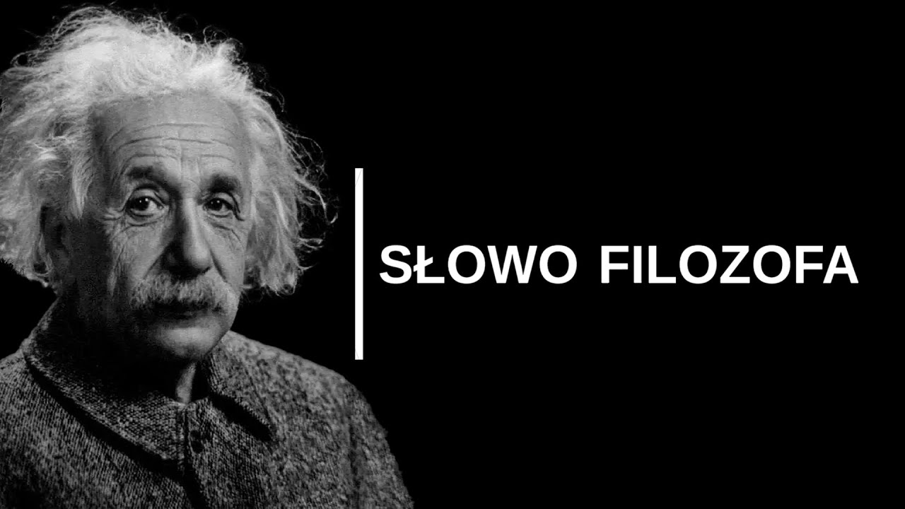 Albert Einstein: Cytaty Zmieniające Życie | SŁOWO FILOZOFA