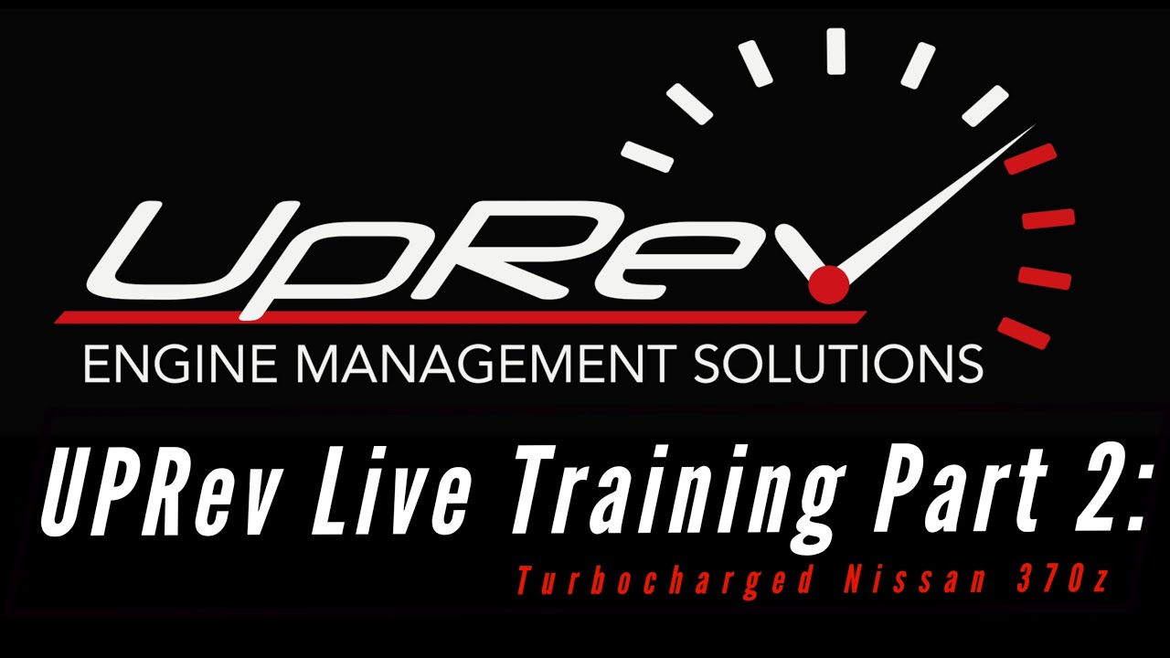 Uprev Live Training Part 2: Turbocharged Nissan 370z | Evans Performance Academy