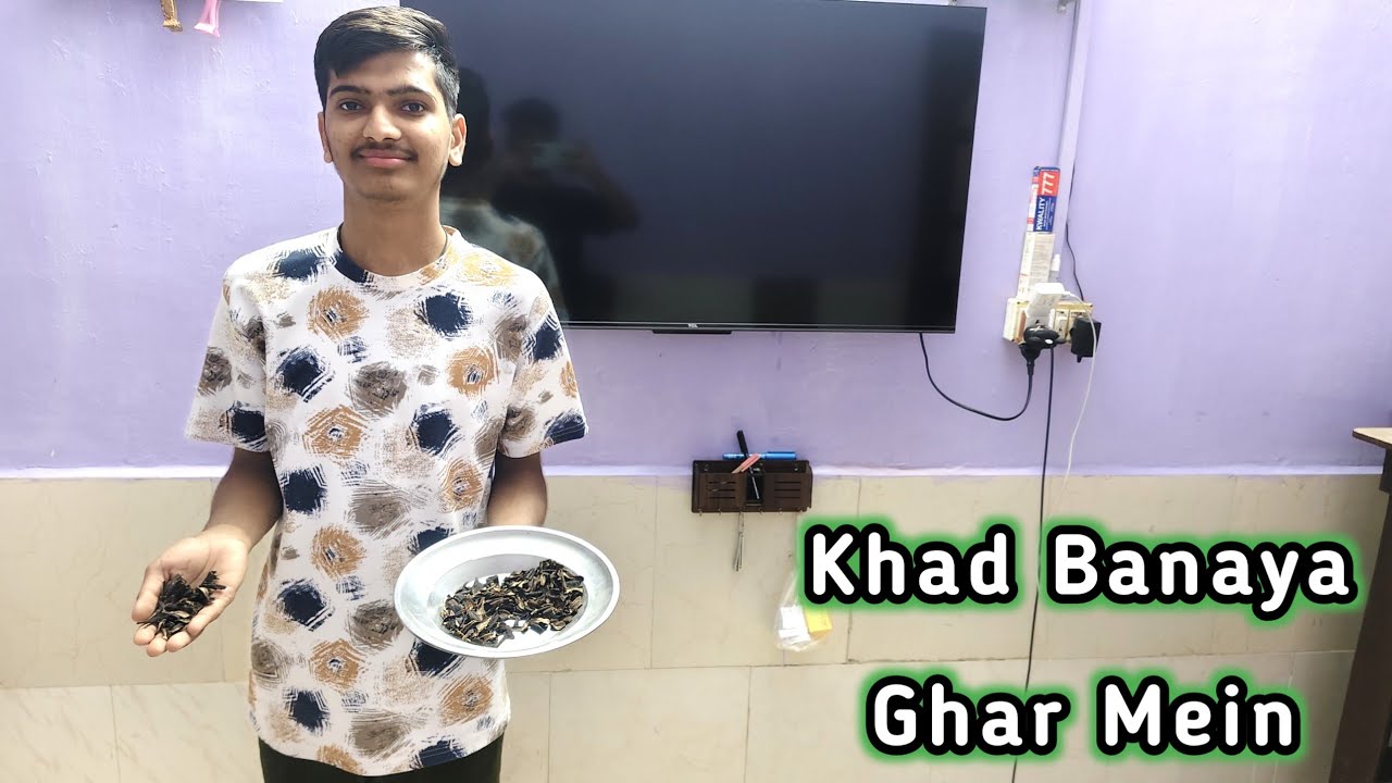 Khad Banaya Ghar Mein 🪴🪴