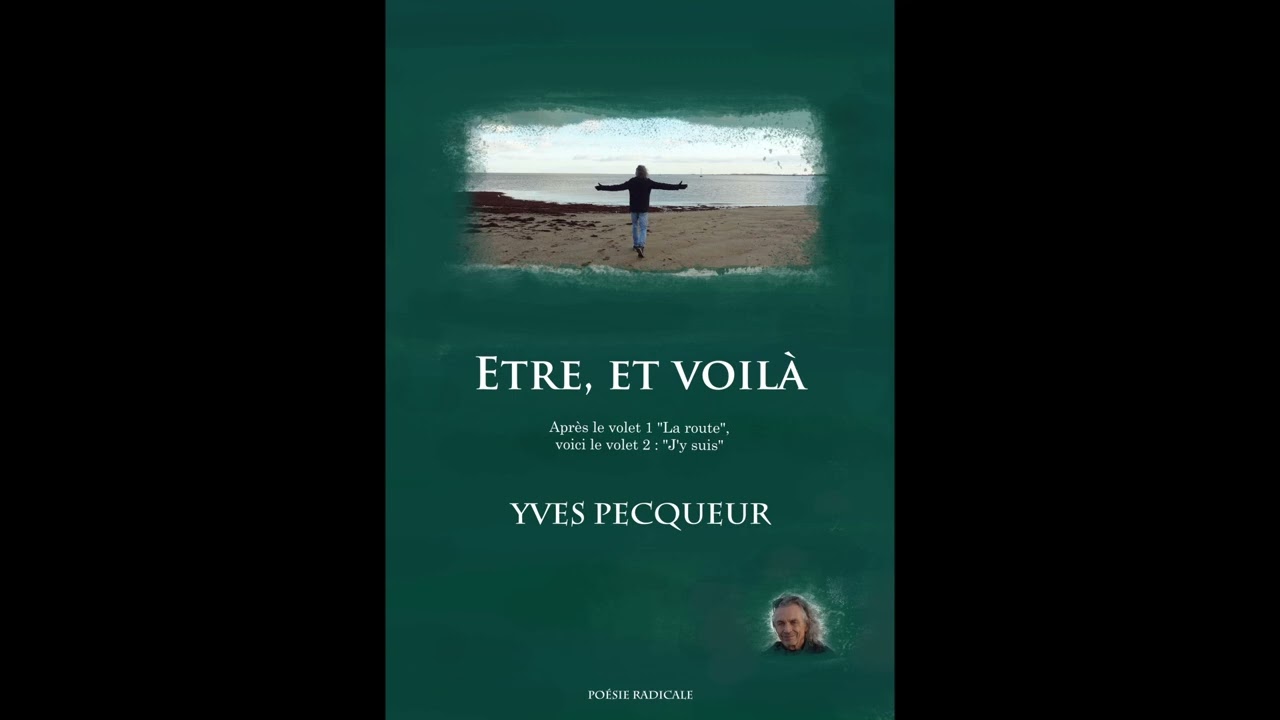 Être, et voilà, volet 2 : 