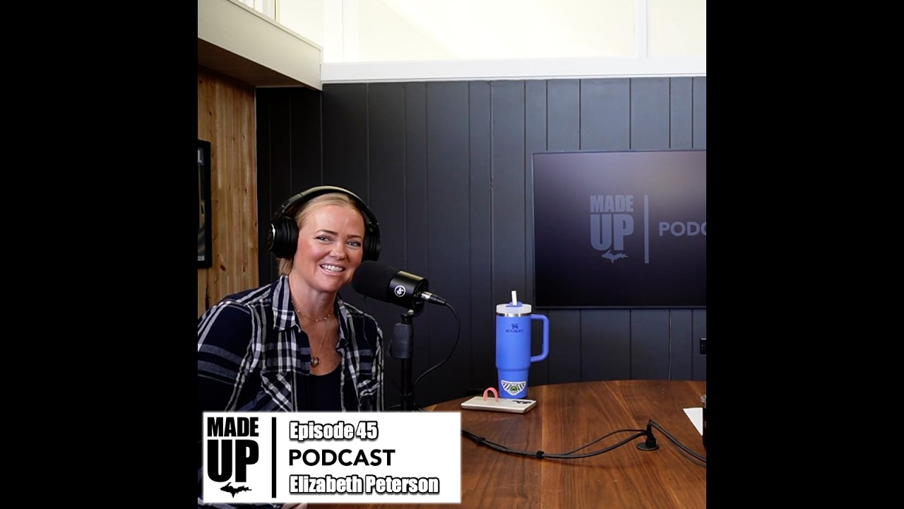 MADE U.P. Episode 45 - Elizabeth Peterson