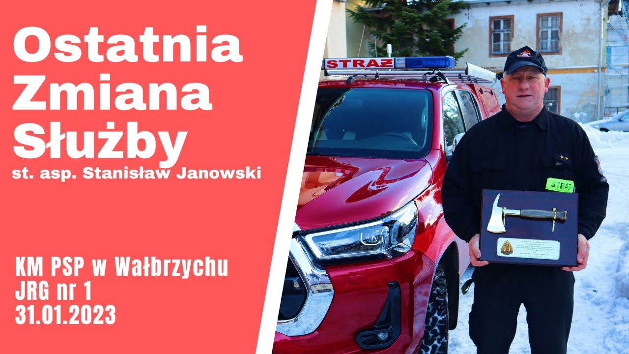 Wałbrzych│ Straż Pożarna│ Ostatnia Zmiana Służby│2023