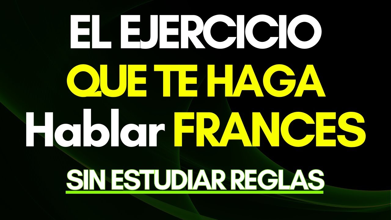 ESCUCHA ESTO POR 15 MINUTOS AL DIA Y TU FRANCÉS CAMBIARÁ ✅ APRENDER FRANCÉS RÁPIDO
