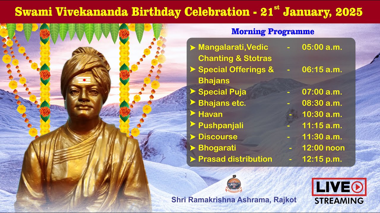 Swami Vivekananda Birthday Celebration - 21st January, 2025 - Live-Stream