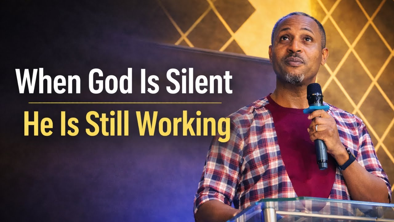 When God Is Silent, He Is Still Working | Faith Message
