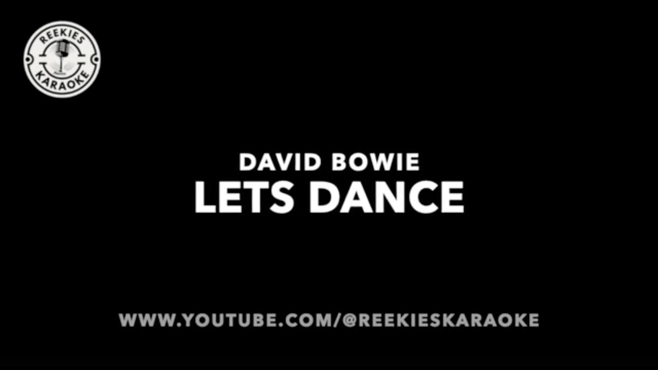 David Bowie | Let's Dance | Karaoke