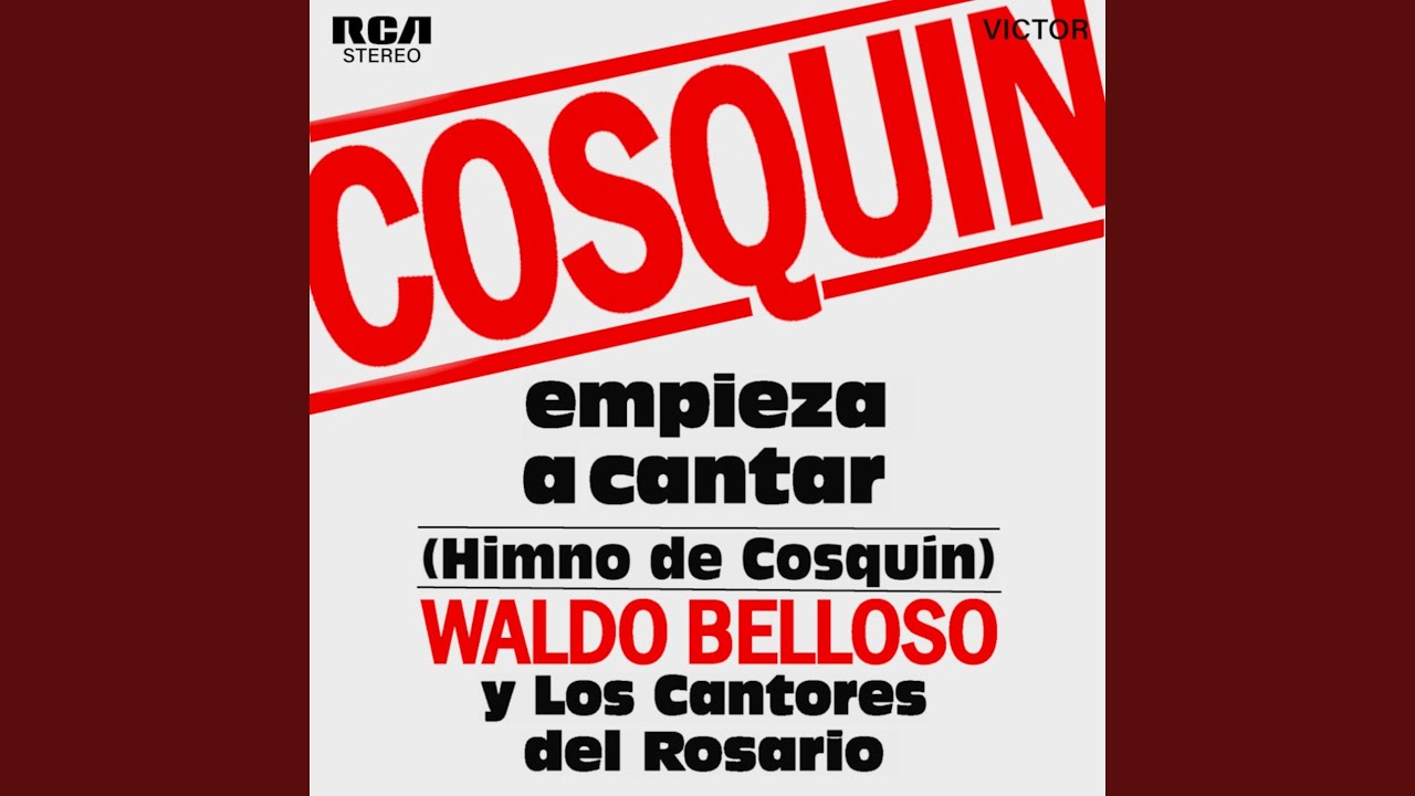 Cosquín Empieza a Cantar (Himno a Cosquín)