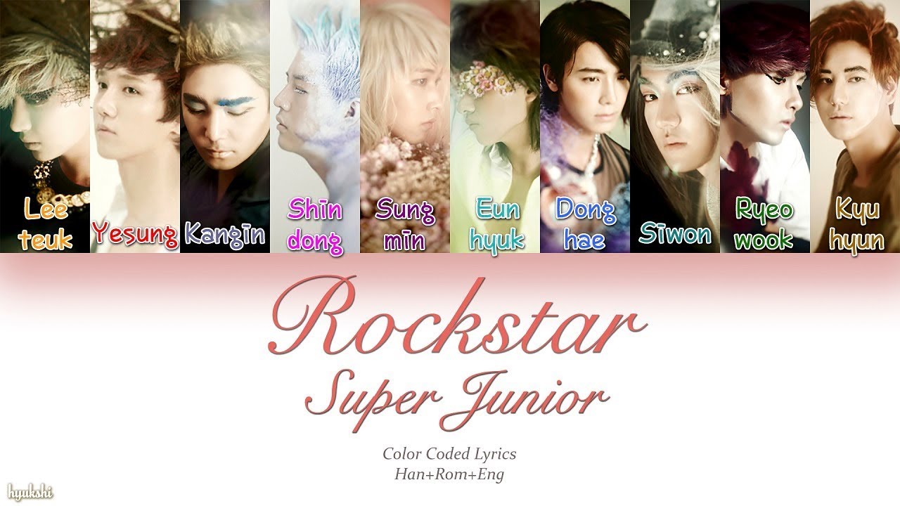 Super Junior (슈퍼주니어) – Rockstar (Color Coded Lyrics) [Han/Rom/Eng]