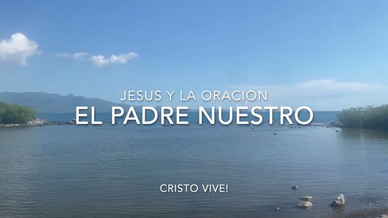 JESUS Y LA ORACION
