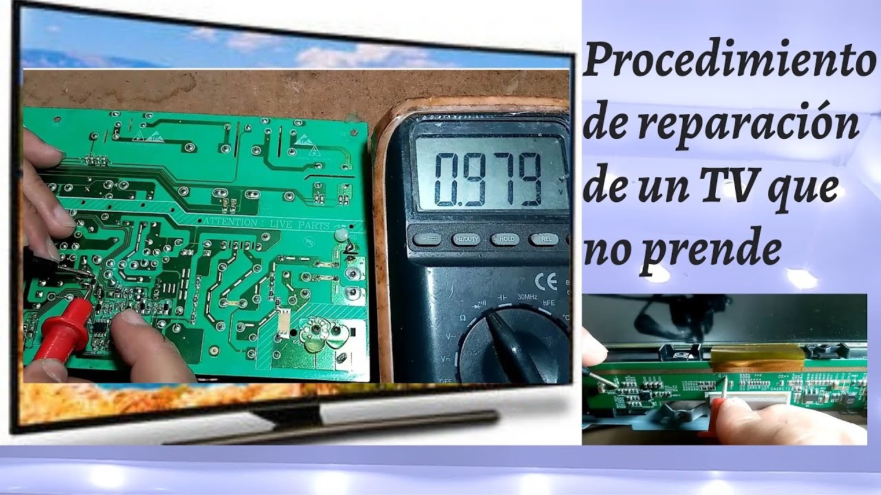 Procedimiento de reparación de un TV que no prende