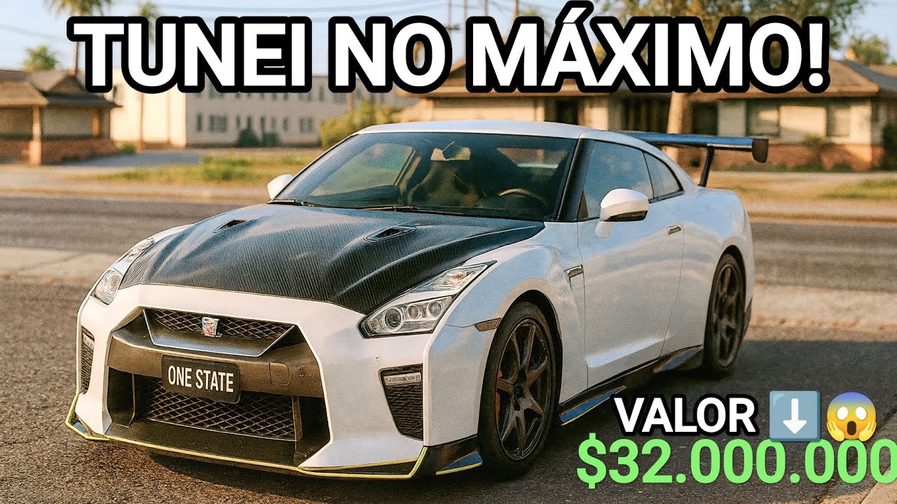 TUNEI NO MÁXIMO MEU NISSAN GTR R35 NO ONE STATE RP! 