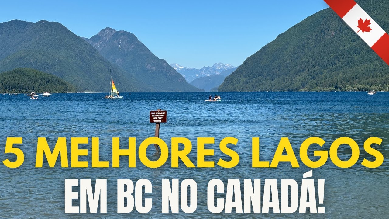 Os 5 Melhores Lagos em BC para Nadar no Verão – Perto de Vancouver, Canadá