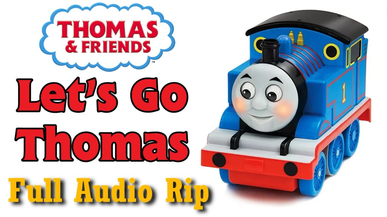 Let’s Go Thomas (2009, Hit Toy Company) | Full Audio Rip 