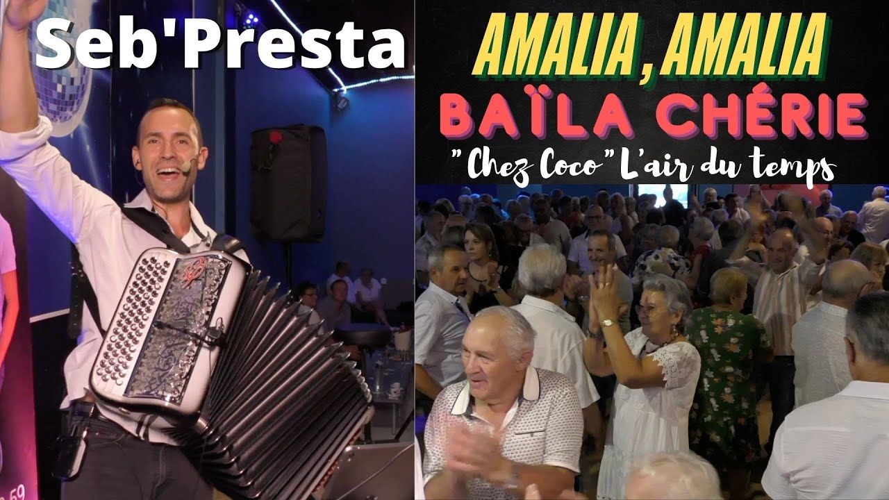 Seb'Presta: Amalia, Amalia & Baïla chérie 