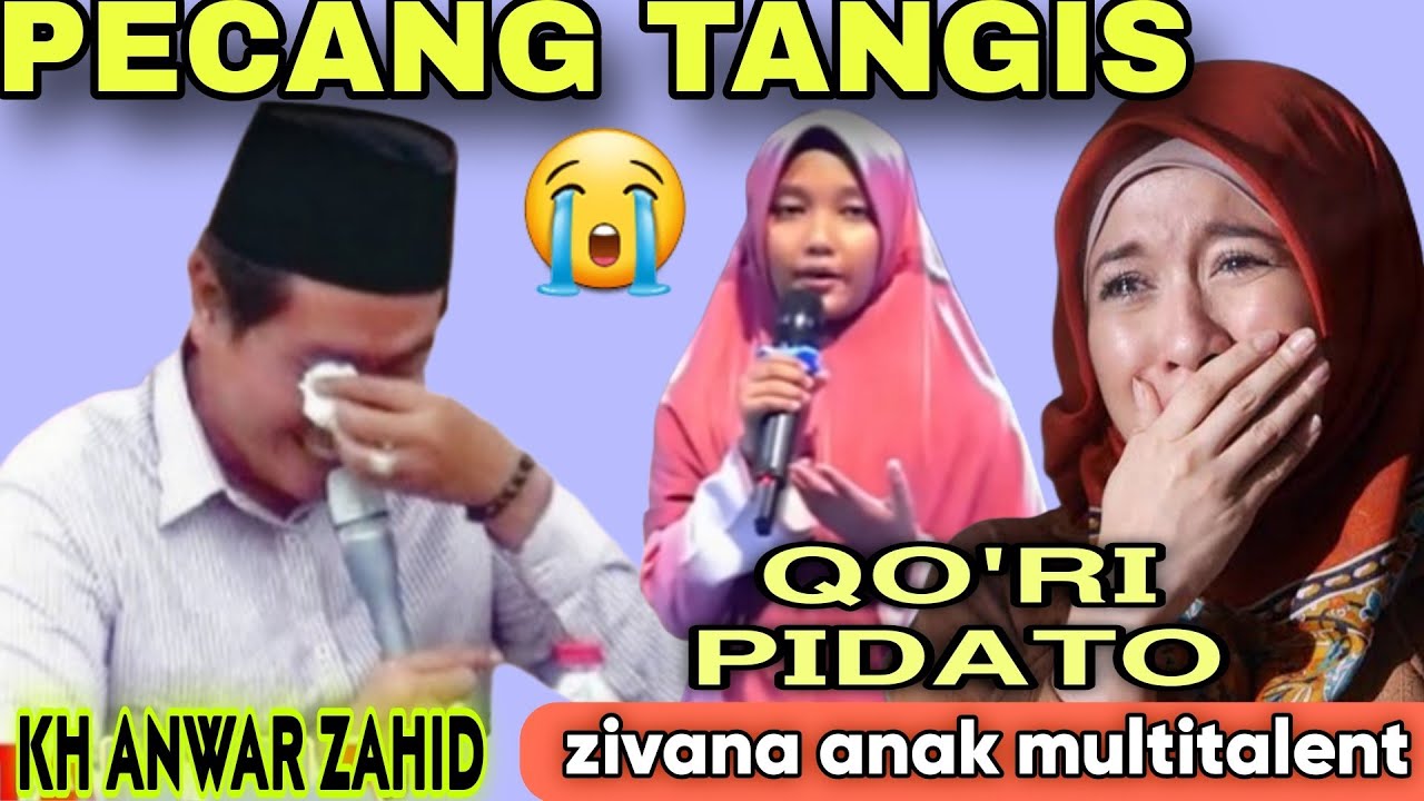 🔴KH.ANWAR ZAHID TERBARU ‼️ZIVANA ANAK CERDAS BISA QO'RI DAN PIDATO BIKIN HARU SEMUA JAMAAH