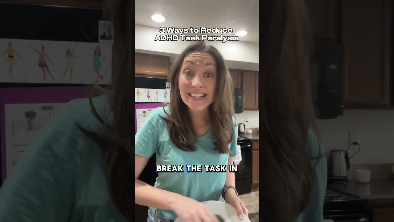 3 Ways to Reduce ADHD Task Paralysis