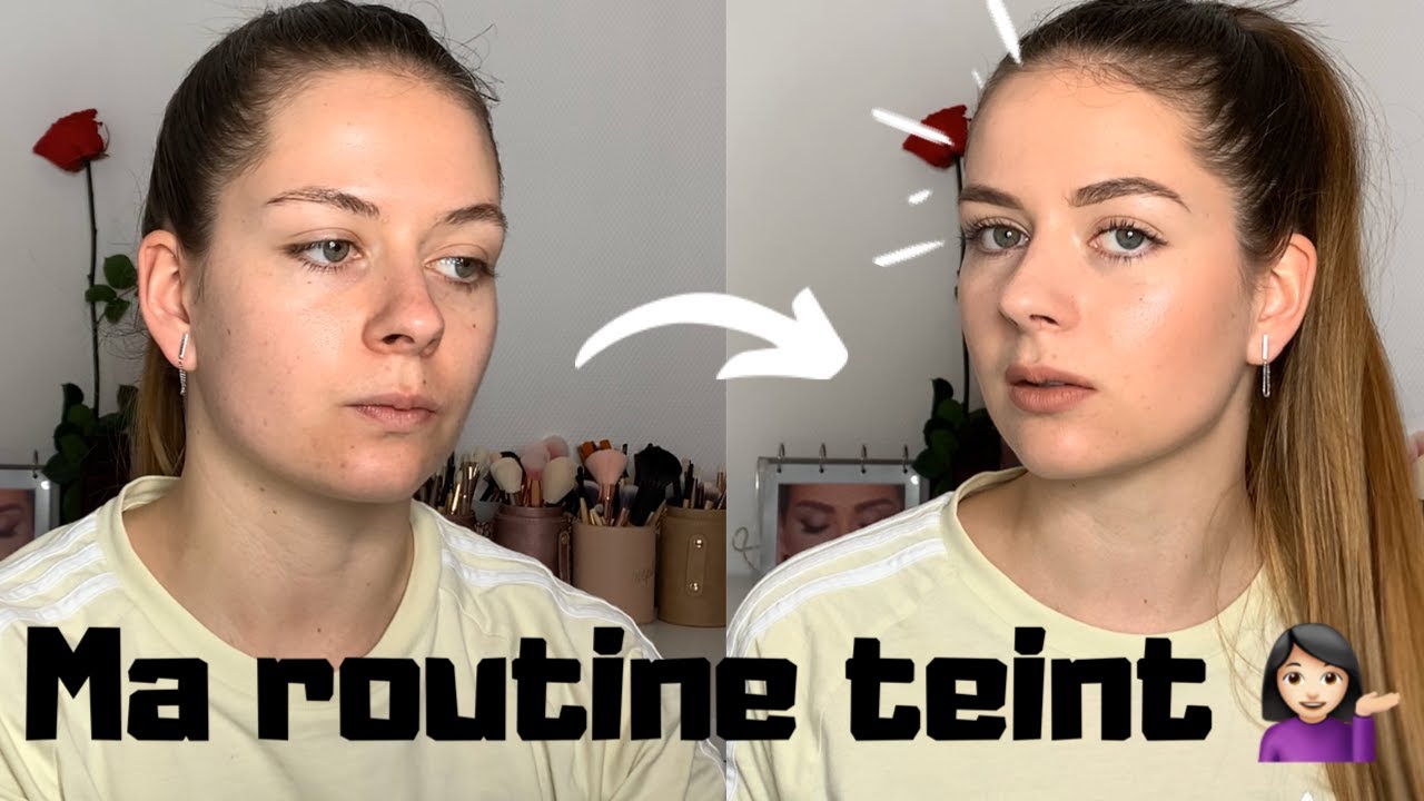 Ma ROUTINE TEINT !