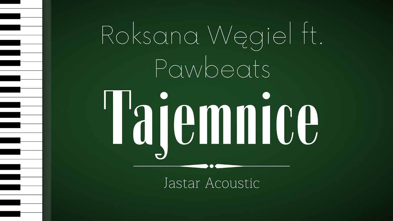 Roksana Węgiel ft. Pawbeats - Tajemnice / Karaoke / Piano Instrumental