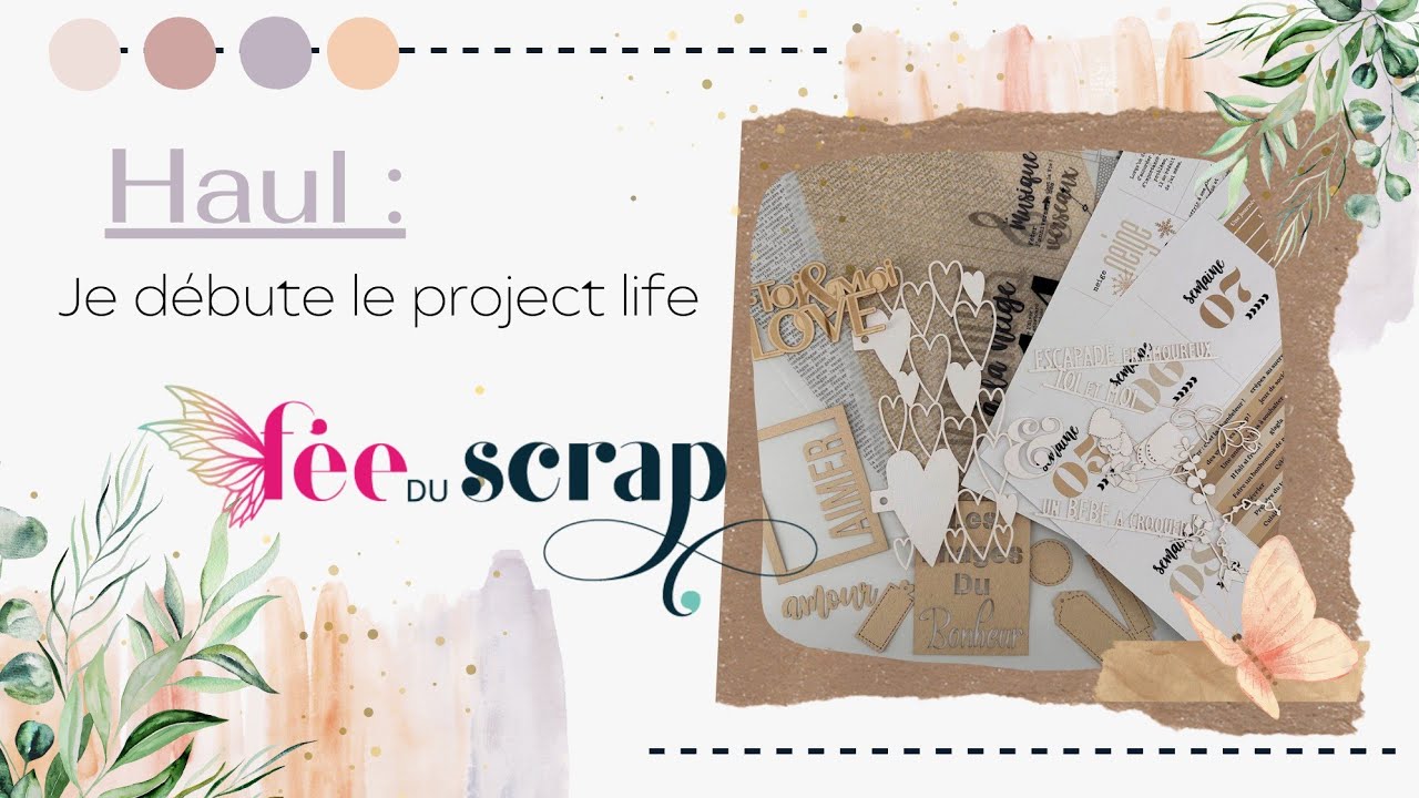 Haul : découvrons les kits Project life de la Fée du Scrap 🎨