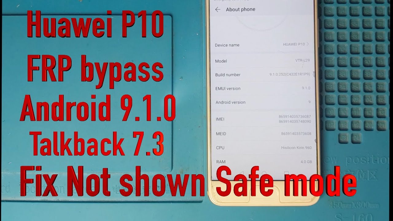Huawei P10 VTR L29 FRP Bypass Android 9 1 0  Talkback 7 3 Fix not shown safe mode