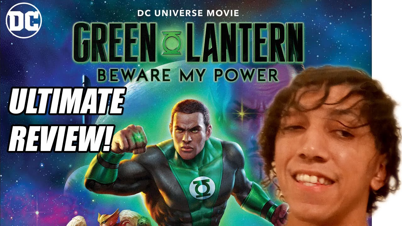 Green Lantern: Beware My Power Direct to Video Ultimate Review