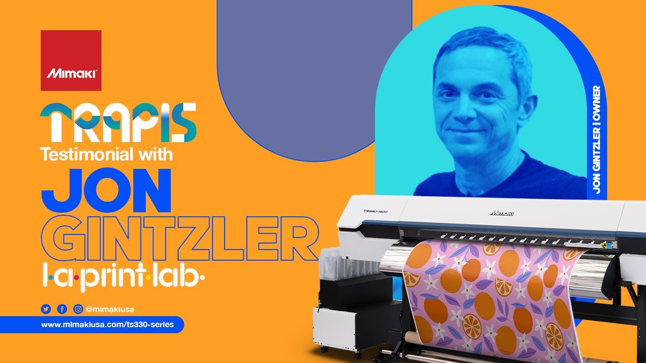 What Is Mimaki TRAPIS? L.A. Print Lab Shares Their Experience