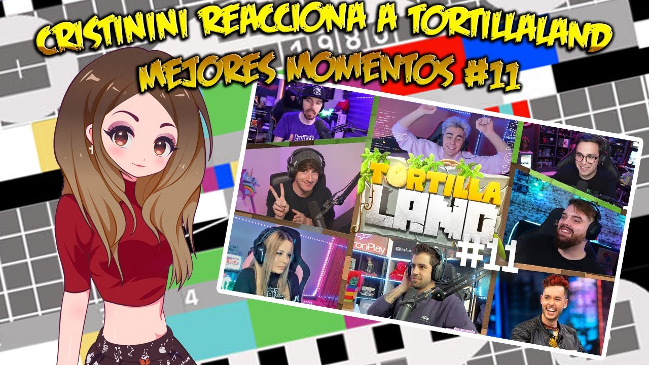 CRISTININI reacciona a Tortillaland Mejores Momentos #11 🤣