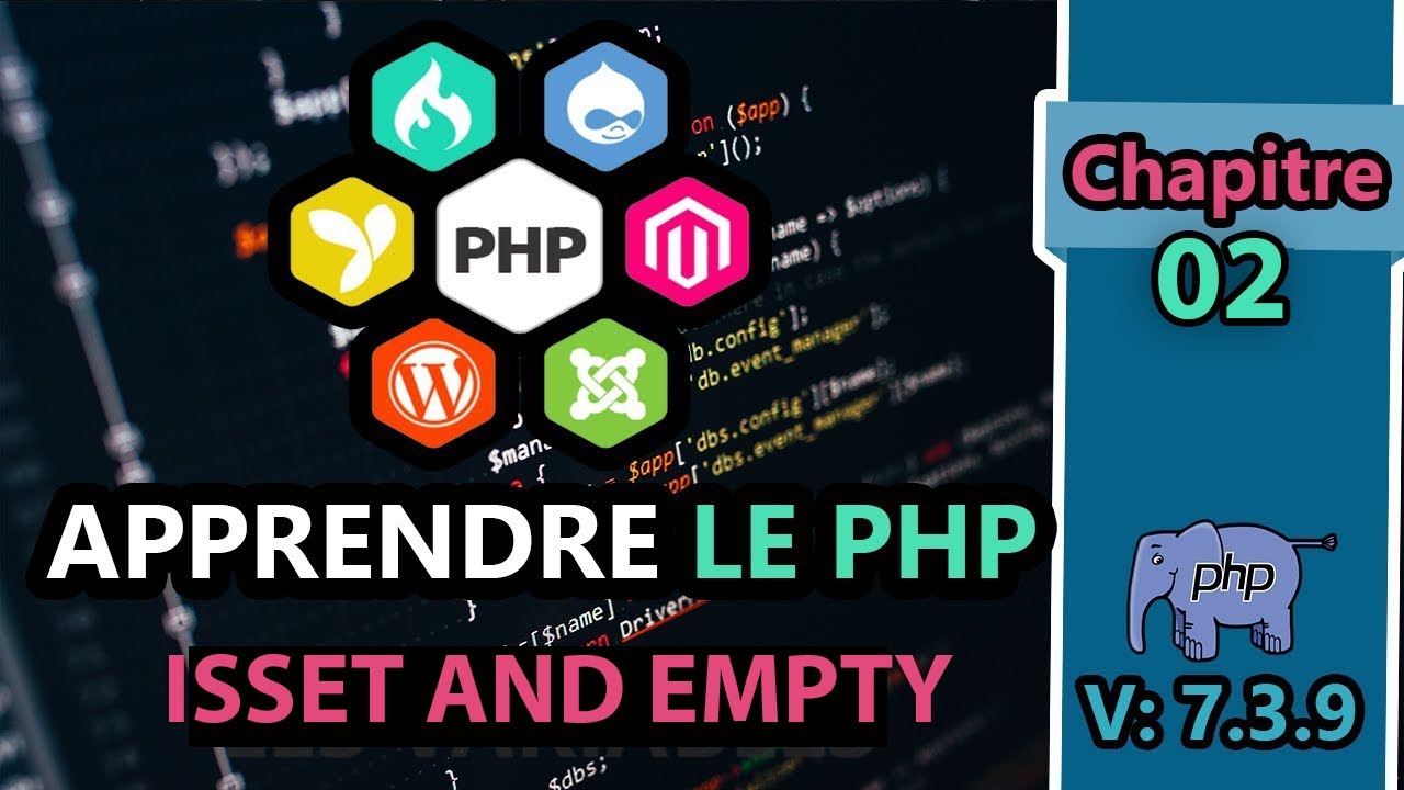 APPRENDRE À CODER EN PHP -ISSET ET EMPTY