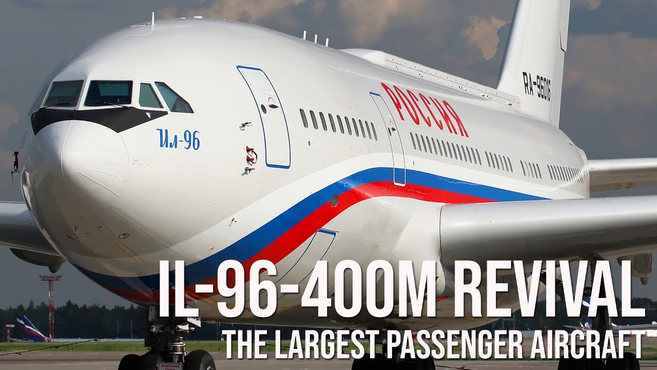 Возрождение Ил-96-400М: готова ли Россия в ближайшее время бросить вызов Boeing и Airbus?