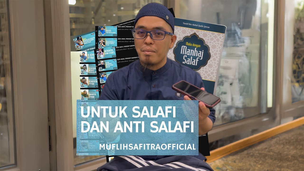 VP624 | Untuk salafi dan anti salafi | Muflih Safitra, M.Sc. [1446H/2025]