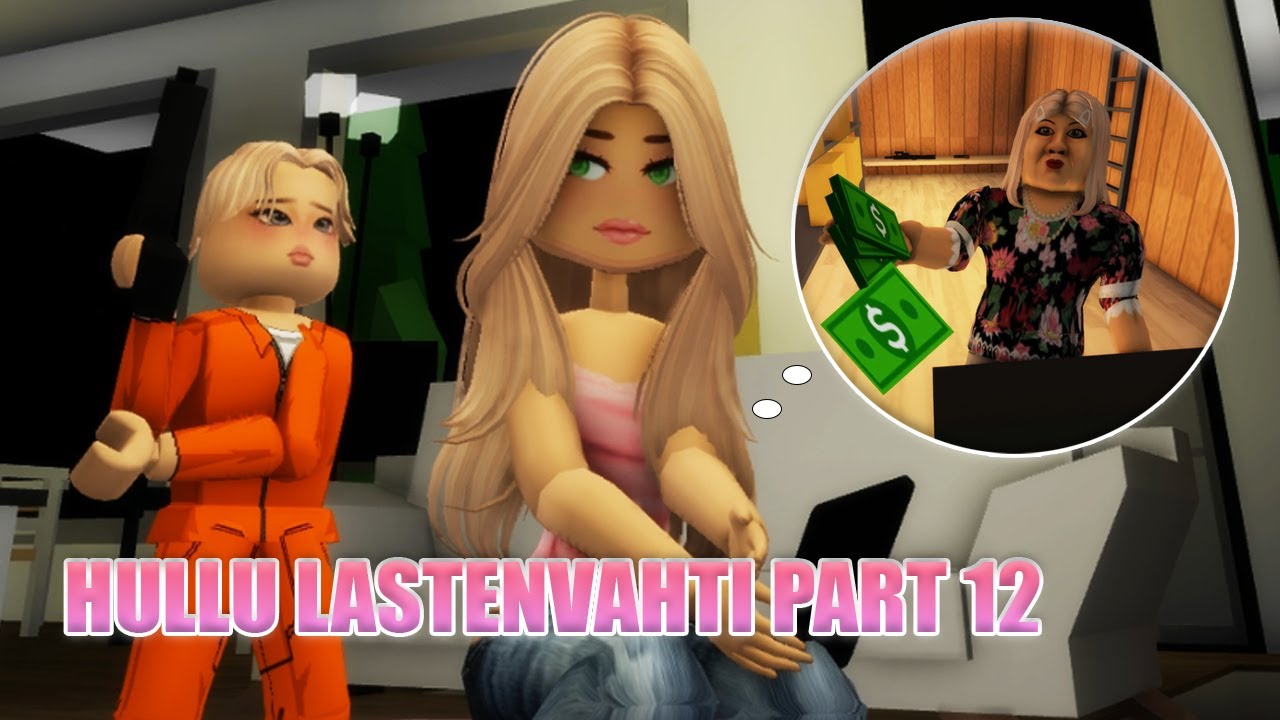 Brookhaven RP (Roblox) - Hullu lastenvahti Part 12
