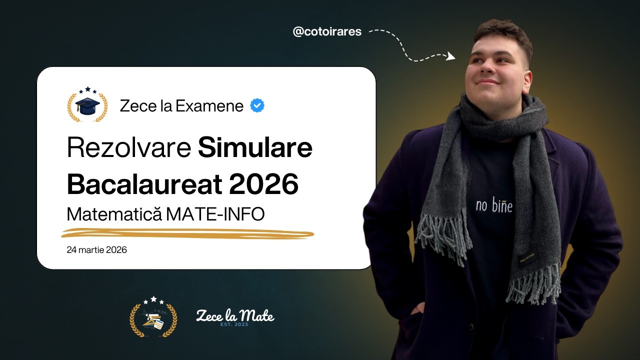 Rezolvare Simulare Bacalaureat 2026 - Matematică Mate-Info (M1)