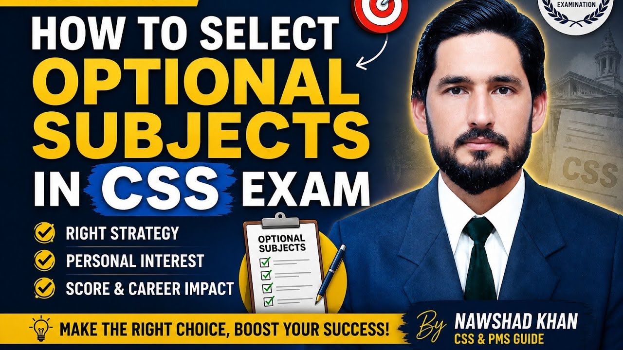 How to Select CSS Optional Subjects | Complete Guide. 