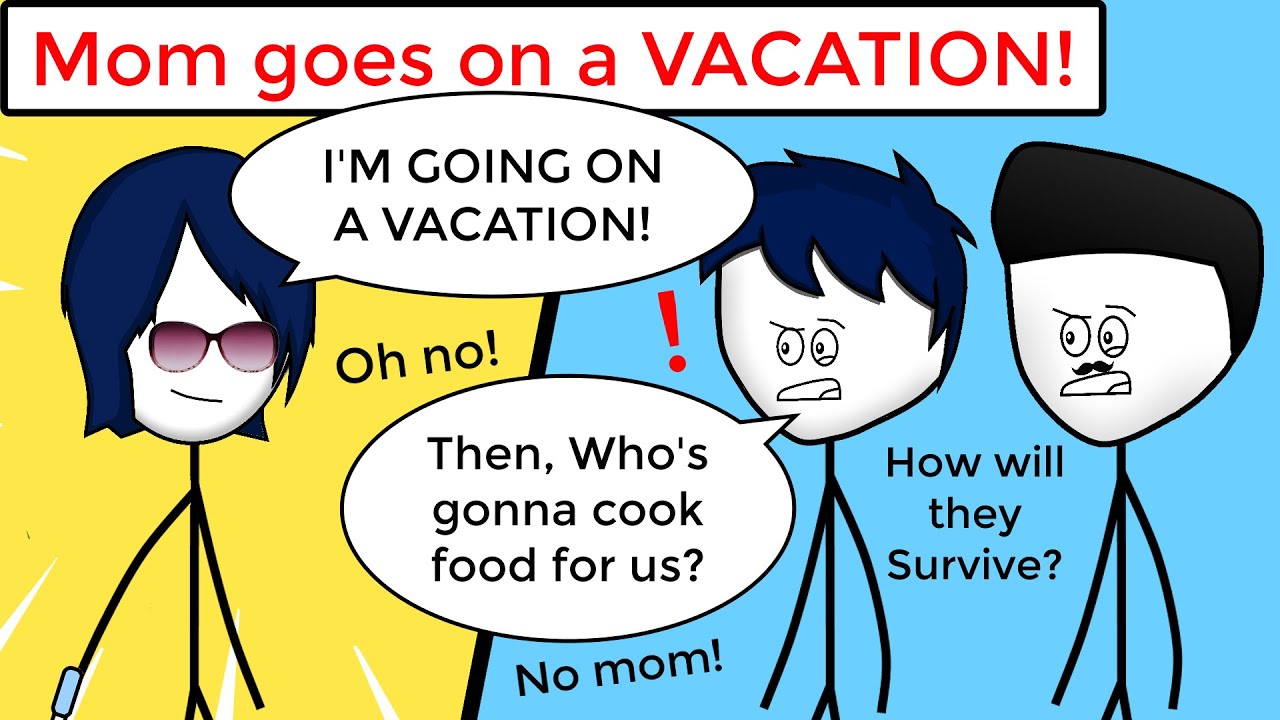 When a gamer's Mom goes on a Vacation