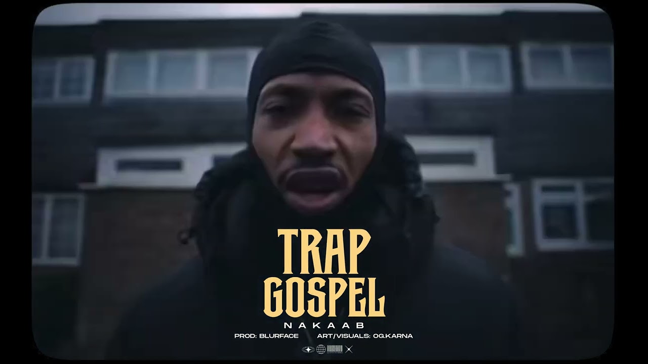 Trap gospel | Nakaab | Latest | 2X26