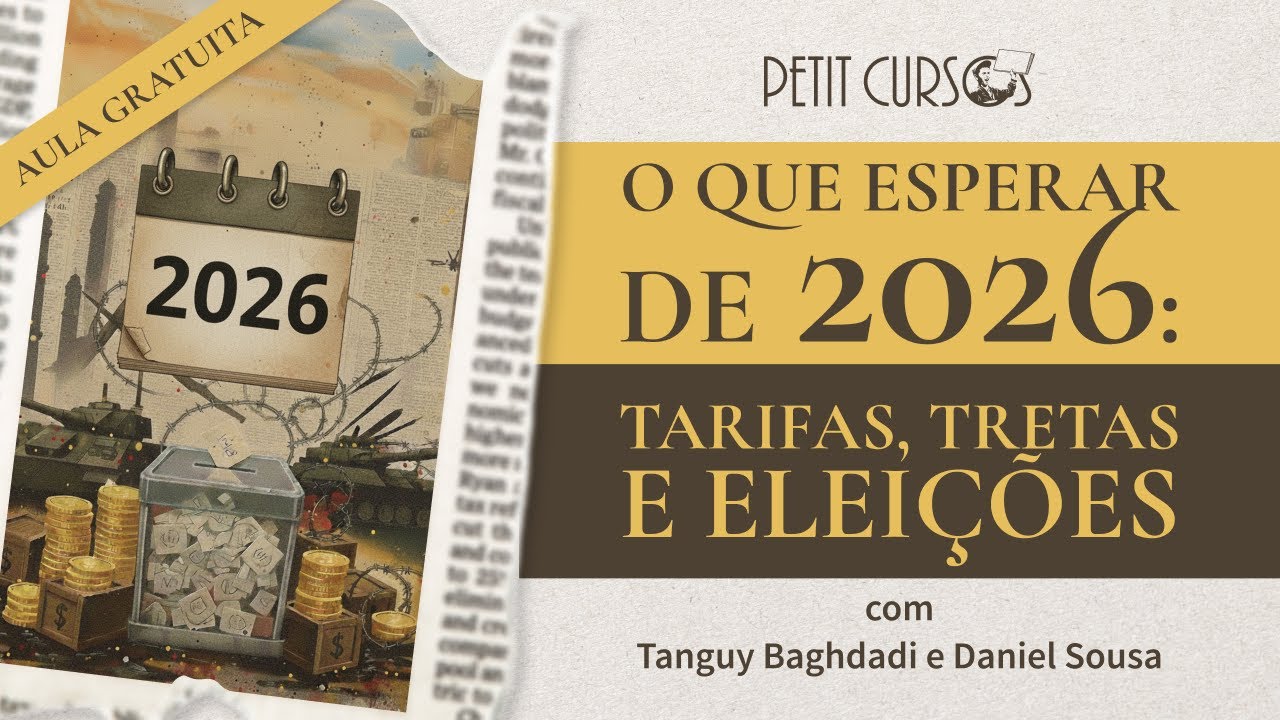 O que esperar de 2026: tarifas, tretas e eleições | Aula Gratuita