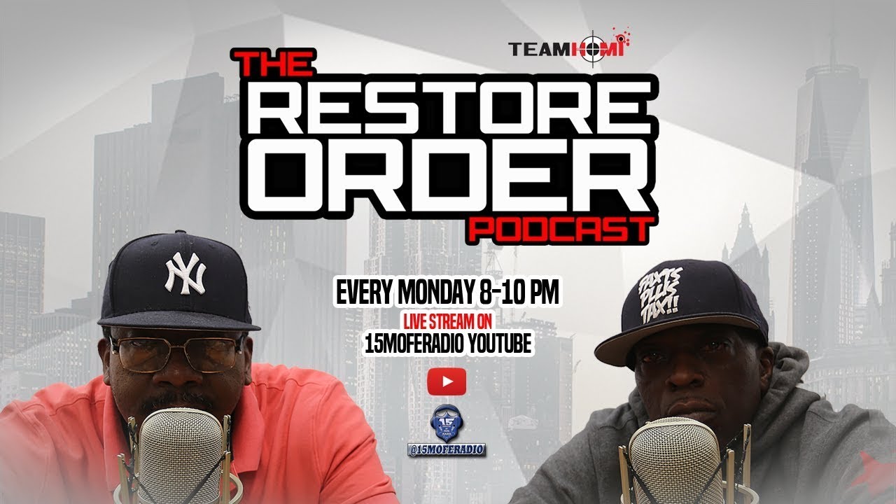 THE RESTORE ORDER PODCAST 