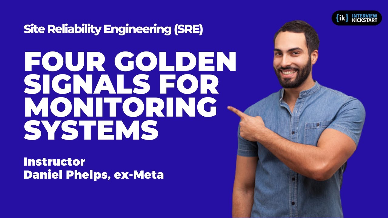 Four Golden Signals for Monitoring Systems | Site Reliability Engineering (SRE)