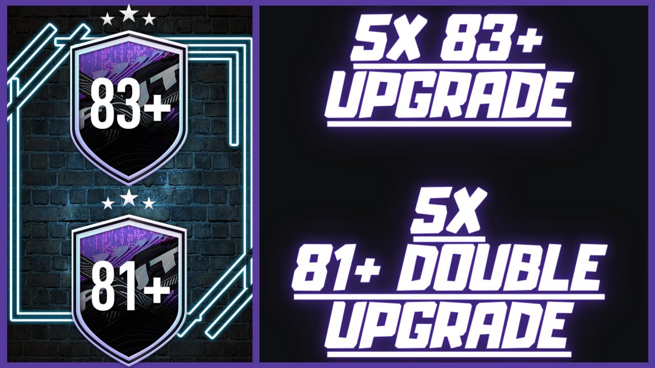 5x 83+ Upgrade 5x 81+ Double Upgrade fifa 21 which ones worth it?