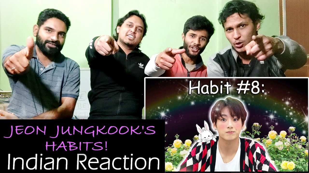 indian reaction to bts jeon jungkook habits