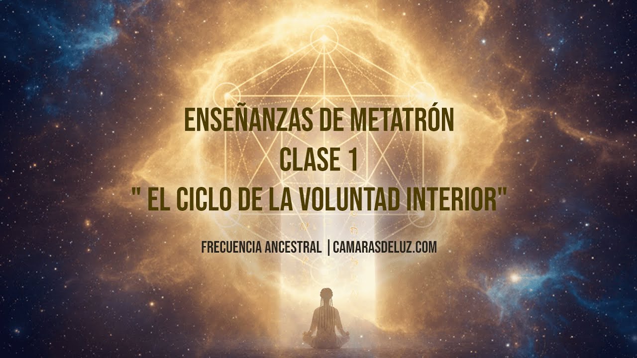 Enseñanzas de Metatrón: Clase 1/5  