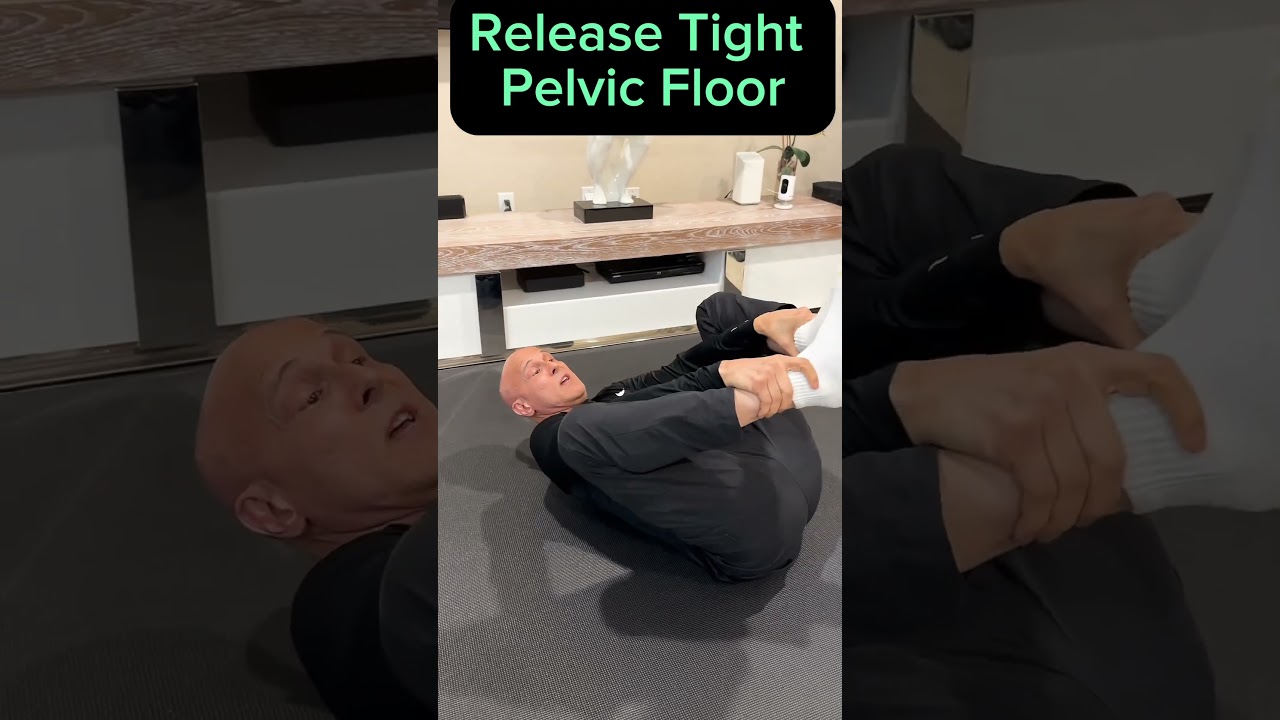 Release Tight Pelvic Floor Muscles!  Dr. Mandell