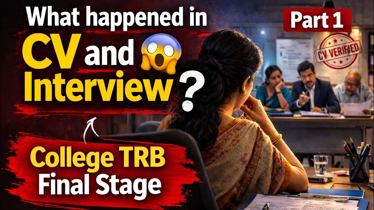 College TRB CV and Interview Overview Part-1 | College TRB Results | PGTRB | SGT | UGTRB 2026 | TET 