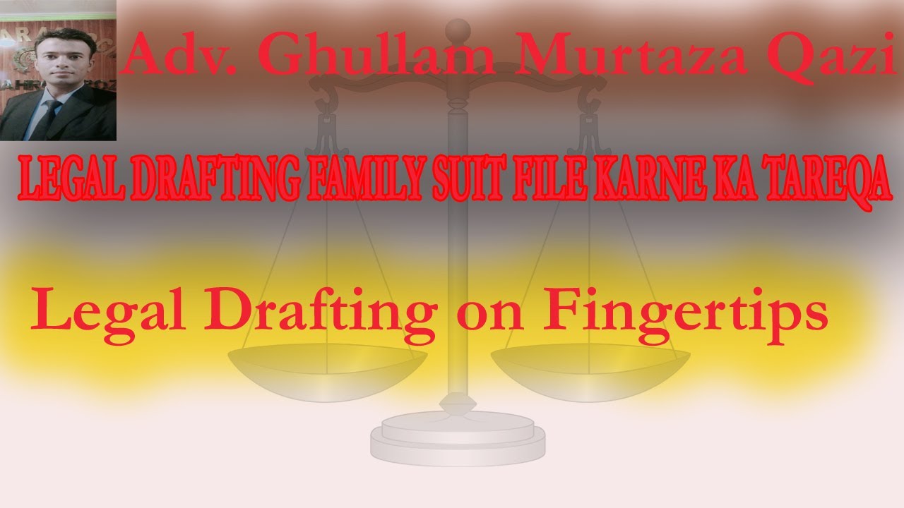 LEGAL DRAFTING FAMILY SUIT FILE KARNE KA TAREQA