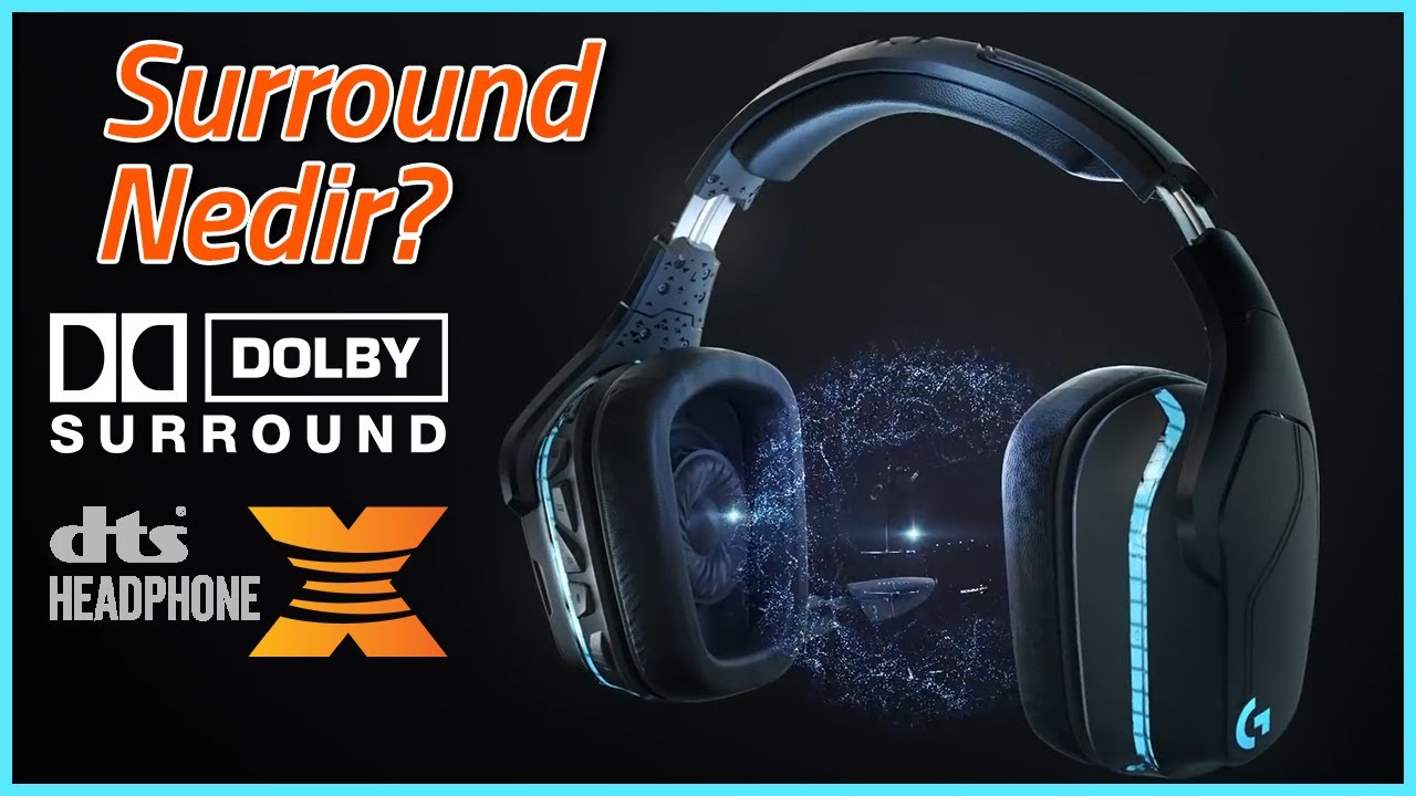Sanal Surround Nedir?