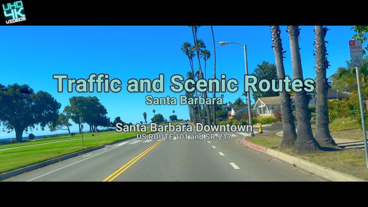 Santa Barbara / Santa Barbara Downtown / US ROUTE 101 and SR-217