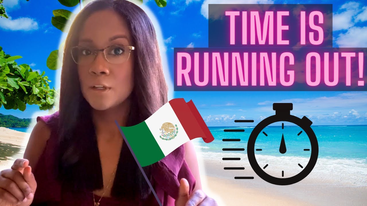 TOP 3 REASONS TO MOVE TO MEXICO NOW in 2022!! (NOT LATER) ✈️⏰🔥